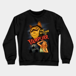 The Return of Vampurr The Halloween Cat Crewneck Sweatshirt